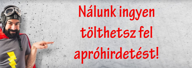 nálunk ingyenes a hirdetésfeladás